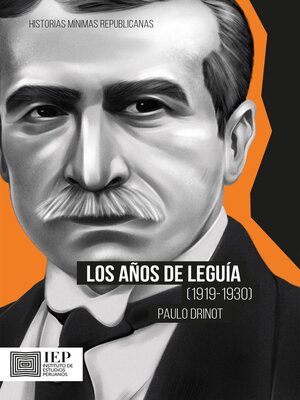cover image of Los años de Leguía (1919-1930)